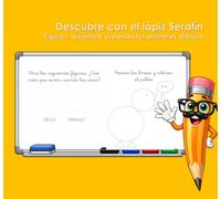 Descubre con el lápiz Serafín: Figuras, diviértete creando tus primeros dibujos.