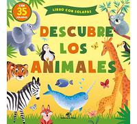 Descubre los animales: Cuentos infantiles 1-4 años con solapas: 2 (Libros de cartn)