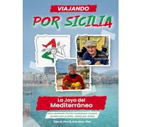 DESCUBRIENDO SICILIA: La joya del Mediterráneo