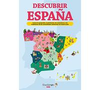 Descubrir España: Conoce la geografía, el patrimonio, las costumbres y las tradiciones de cada comunidad autónoma (Shackleton kids)