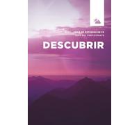 Descubrir: Estudio de fe de CCO, guía de participante (Estudios de fe de CCO - Guías de participante)