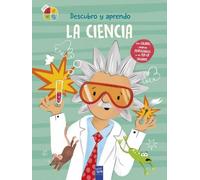 Descubro y aprendo. La ciencia
