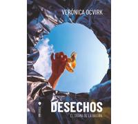 Desechos: El drama de la basura