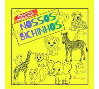 Desenho para colorir - Nossos Bichinhos