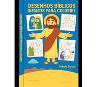 Desenhos Bíblicos para Colorir: "Colorindo a Bíblia: Histórias e Personagens para Crianças"