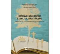 Desenvolupament de la lectura multimodal: justícia social i llibre-objecte en la práctica educativa (Plural)