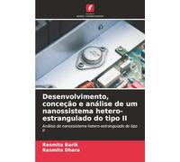 Desenvolvimento, conceção e análise de um nanossistema hetero-estrangulado do tipo II: Análise do nanossistema hetero-estrangulado de tipo II