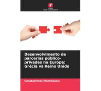 Desenvolvimento de parcerias público-privadas na Europa: Grécia vs Reino Unido