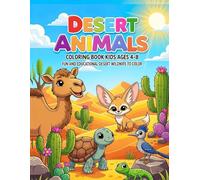 Desert Animals: Coloring Book for Kids Ages 4-8
