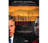 Desert Bayou [DVD] [2007] [Region 1] [US Import] [NTSC]
