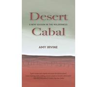 Desert Cabal: A New Season in the Wilderness