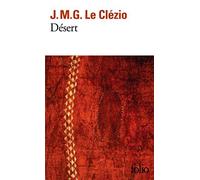 Desert (Collection Folio, 1670) (French Edition) by Jean-Marie Gustave Le Clezio (1985-09-24)