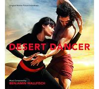 Desert Dancer by Original Soundtrack