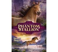 Desert Dancer (Volume 7) (Phantom Stallion)