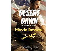 Desert Down Movie Review 2025: Justice Will Be Served