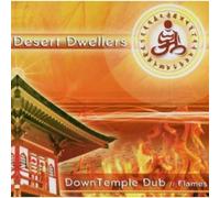 Desert Dwellers - Downtemple Dub: Flames