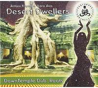 Desert Dwellers - Downtemple Dub: Roots