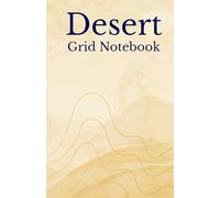 Desert Grid Notebook: Minimal Graph Paper Journal for Notes, Math, Sketching and Planning