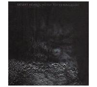 Desert Hearts - Hotsy Totsy Nagasaki