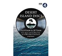 Desert Island Discs: Flotsam and Jetsam