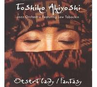 Desert Lady / Fantasy by Toshiko Akiyoshi (1994-08-09)