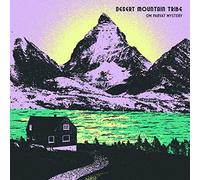 Desert Mountain Tribe - Om Parvat Mystery
