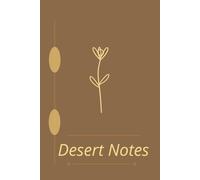 Desert Notes: Minimalist Aesthetic Notebook for Writing, Notes & Daily Inspiration | 120 Pages | 6x9