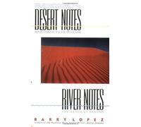 Desert Notes/River Notes