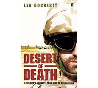 Desert of Death: A Soldier's Journey from Iraq to Afghanistan