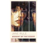 Desert of the Heart - NEW Jane Rule 1991