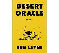Desert Oracle: Strange True Tales from the American Southwest (1)