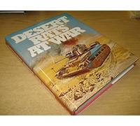 Desert Rats at War - North Africa - Europe