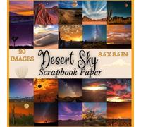 Desert Sky Scrapbook Paper: Night sky scrapbook paper a collection of double sided aesthetic desert landscape crafting paper sheets for scrapbooking, ... card making and more DIY craft projects