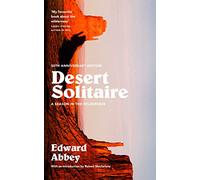 Desert Solitaire: A Season in the Wilderness