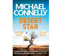 Desert Star: The Blockbuster Ballard & Bosch Thriller (Ballard and Bosch)
