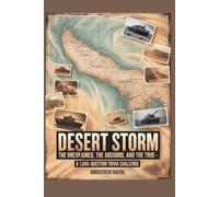 Desert Storm: The Unexplained, The Absurd, and The True - A 1,000-Question Trivia Challenge