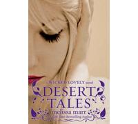 Desert Tales (Wicked Lovely (Paperback))