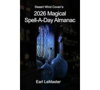 Desert Wind Coven's 2026 Spell-A-Day Almanac