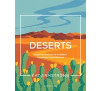 Deserts: Journeying through the Wilderness to Experience God's Provision (Storyline Bible Studies)