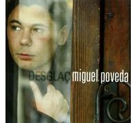 Desglac by Miguel Poveda