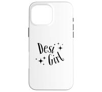 Desi Girl Case for iPhone 16 Pro Max