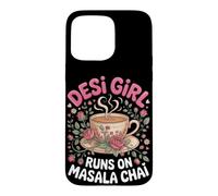 Desi Girl Runs on Masala Chai Tea Indian Case for iPhone 15 Pro Max