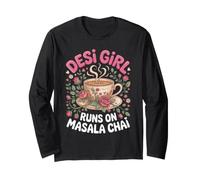 Desi Girl Runs on Masala Chai Tea Indian Long Sleeve T-Shirt