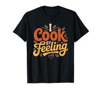 Desi Home Cook No Recipe Needed Intuition Cooking Smell T-Shirt