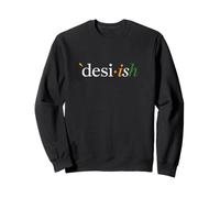 Desi·ish Minimalist Indian Pride Typography Design Sweatshirt
