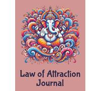 Desi Law Of Attraction Journal, Hindu Goddess Manifestation Notebook: Indian Spiritual Scripting Book, 8.5x11, 120 Pages