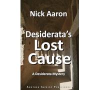 Desiderata's Lost Cause: 14 (The Blind Sleuth Mysteries)