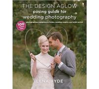 The Design Aglow Posing Guide for Wedding Photography – Crown