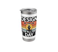 Design All Day Retro Creator Work Motivation Stainless Steel Insulated Tumbler