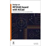 DESIGN AN RP2040 BOARD WITH KICAD by HINCHLIFFE, JO Paperback Self Help Business